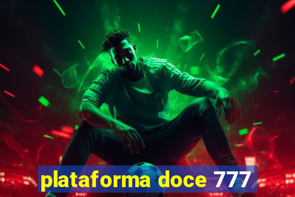 plataforma doce 777